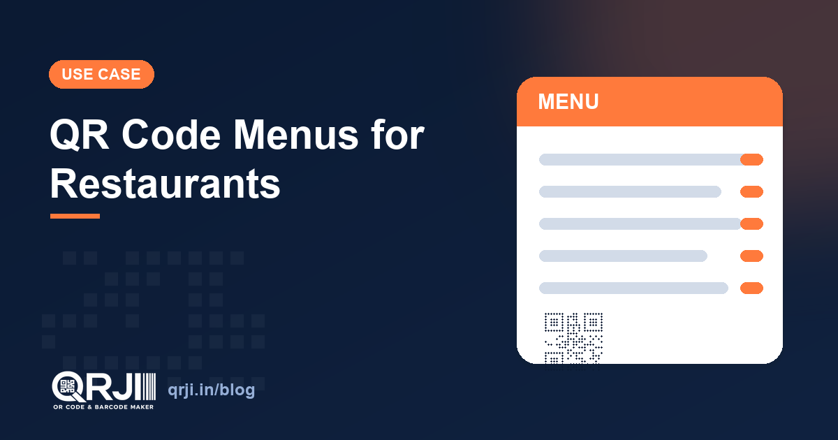QR Code Menus for Restaurants: The Complete Guide